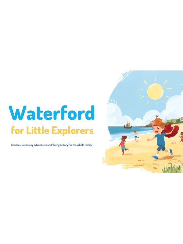 Top 10 Things to Do in Waterford with Kids — Kilmacthomas